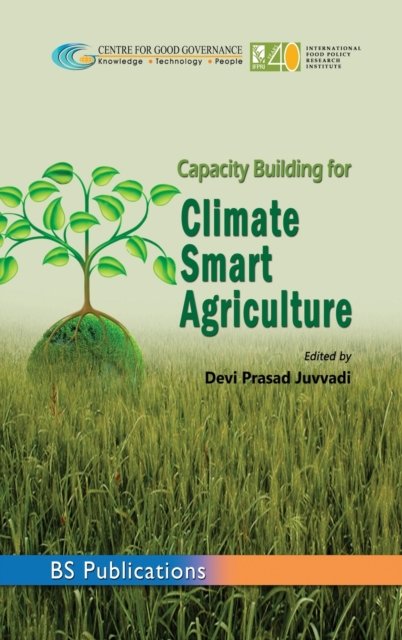 Cover for Devi Prasad Juvvadi · Capacity Building for Climate Smart Agriculture (Hardcover Book) [St edition] (2016)