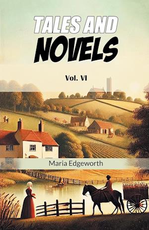 Cover for Maria Edgeworth · Tales And NovelsVol. VI (Edition2024) (Taschenbuch) (2024)
