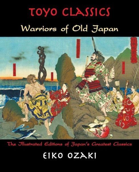 Cover for Eiko Ozaki · Warriors of Old Japan (Paperback Book) (2017)