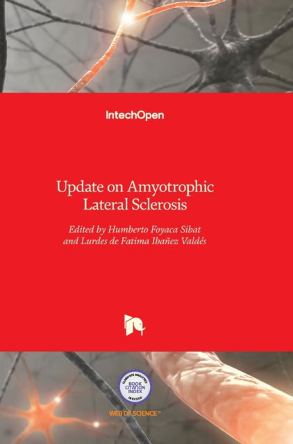 Cover for Humberto Foyaca Sibat · Update on Amyotrophic Lateral Sclerosis (Hardcover Book) (2016)