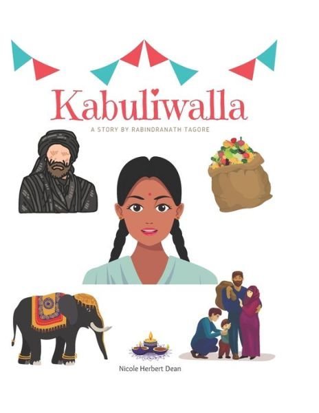 Cover for Thinkologie · Kabuliwalla by Rabindranath Tagore: A Bilingual English and Hindi Storybook (Pocketbok) (2021)
