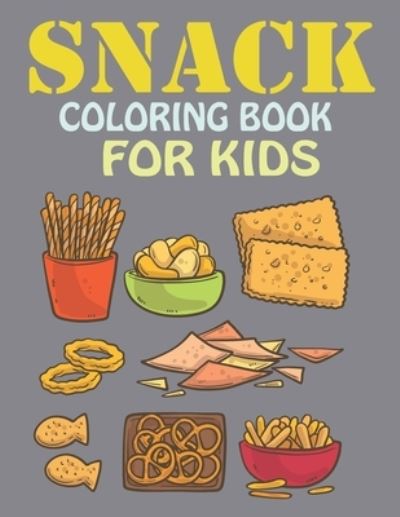 Cover for Himel Book House · Snack Coloring Book For Kids (Taschenbuch) (2021)