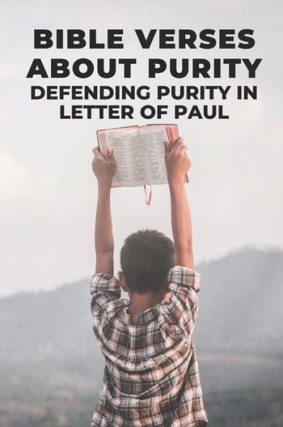 Cover for Lela Dople · Bible Verses About Purity (Paperback Book) (2021)