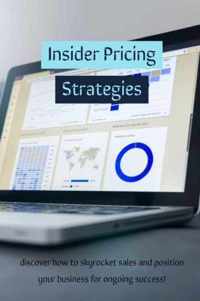Cover for Phdn Limited · Insider Pricing Strategies (Paperback Bog) (2020)