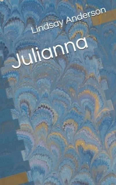 Cover for Lindsay Anderson · Julianna (Pocketbok) (2020)