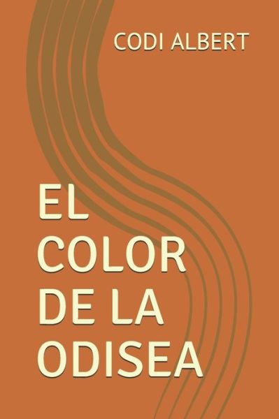 Cover for Codi Albert · El Color de la Odisea (Paperback Book) (2020)