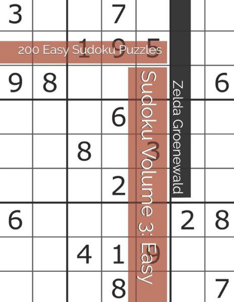 Sudoku Volume 3 - Zelda Wendy Groenewald - Kirjat - Independently Published - 9798604532003 - lauantai 25. tammikuuta 2020