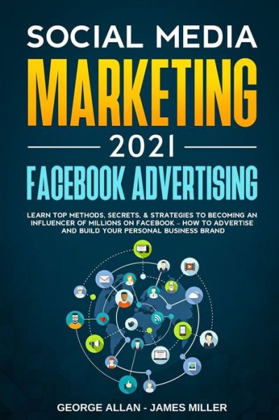 Cover for James Miller · Social Media Marketing 2021 (Paperback Book) (2021)