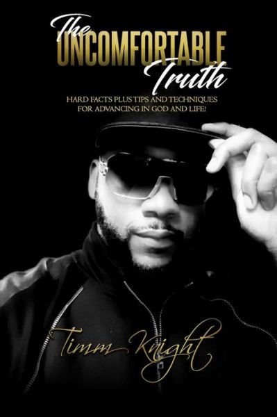 Cover for Timm Knight · The Uncomfortable Truth (Paperback Book) (2020)