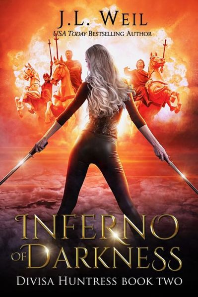 Cover for J L Weil · Inferno of Darkness - Divisa Huntress (Pocketbok) (2020)