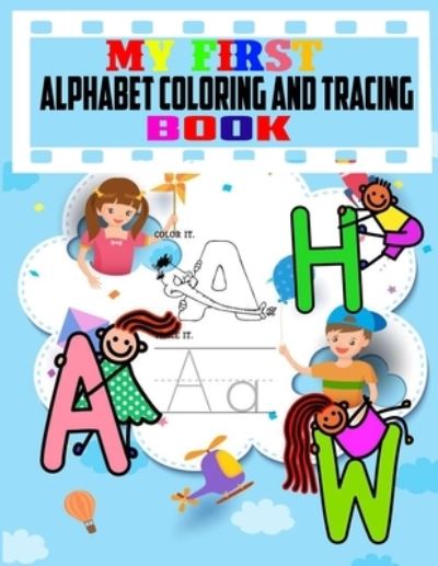 Cover for Mosaruf Reza · MY First Alphabet Coloring And Tracing Book (Paperback Book) (2020)