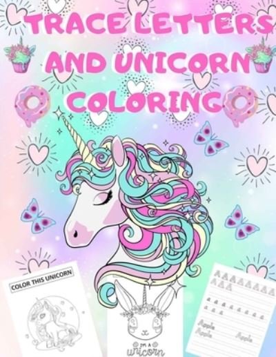 Cover for John Piksas · TRACE LETTERS AND UNICORN Coloring (Taschenbuch) (2020)