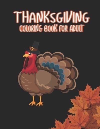 Cover for Ssr Press · Thanksgiving Coloring books for adults (Paperback Book) (2020)