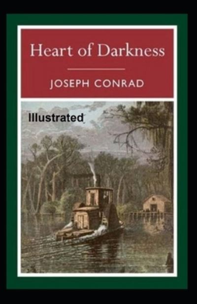 Cover for Joseph Conrad · Heart of Darkness Illustrated (N/A) (2021)