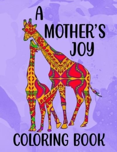 Cover for Sketchypages · A Mother's Joy Coloring Book (Paperback Bog) (2021)