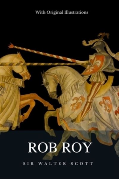 Cover for Sir Walter Scott · Rob Roy (Paperback Book) (2021)