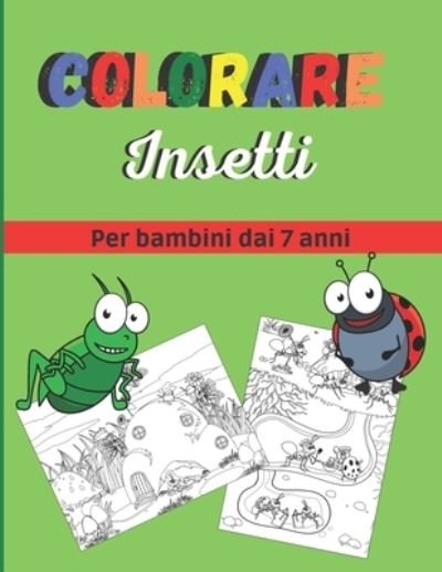 Cover for Je M'Amuse Editions · Colorare Insetti (Paperback Book) (2021)