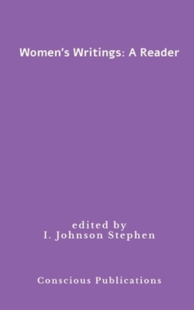 Cover for I Johnson Stephen · Women's Writings: A Reader (Paperback Book) (2022)