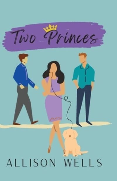 Cover for Allison Wells · Two Princes (Paperback Book) (2022)