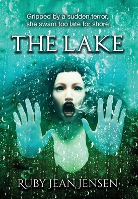 Cover for Ruby Jean Jensen · The Lake (Hardcover Book) (2022)