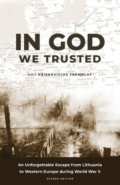 Cover for Lili Hriskevicius Tremblay · In God We Trusted (Book) (2022)