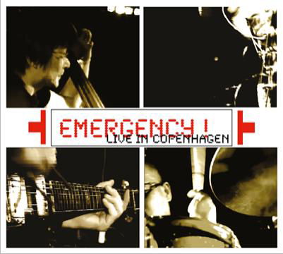 Cover for Emergency! · Live in Copenhagen (CD) (2011)