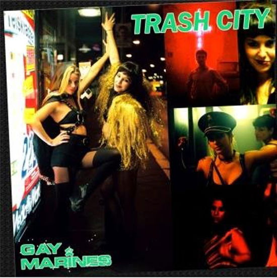 Cover for Gay Marines · Trash City / Wild Girl (7&quot;) (2013)