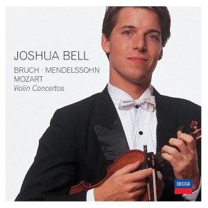 Violin Concertos - Bell,joshua / Mendelssohn / Mozart / Bruch - Musikk - DECCA - 0028947567004 - 12. april 2005