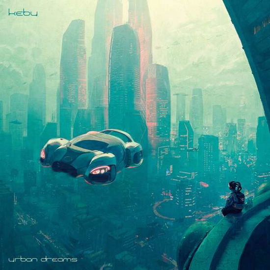 Kebu · Urban Dreams (LP) (2022)