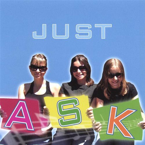 Cover for Ask · Just Ask (CD) (2007)