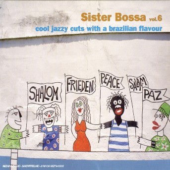 Sister Bossa vol.6 - Aa.vv. - Musik - Irma - 0261981319004 - 21. november 2012