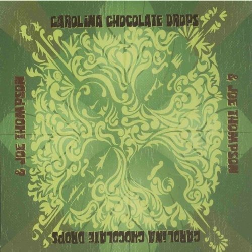 Carolina Chocolate Drops & Joe - Carolina Chocolate Drops / Tho - Música -  - 0601163001004 - 26 de maio de 2009