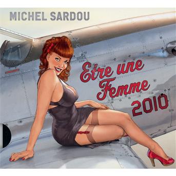 Cover for Michel Sardou · Etre Une Femme 2010 (CD) [Digipak] (2013)