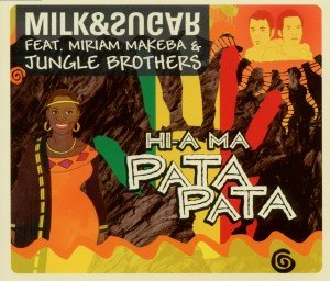 Cover for Milk &amp; Sugar · Hi-a Ma (Pata Pata) (SCD) (2011)