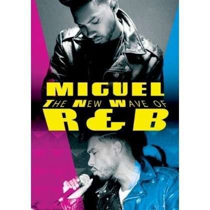 Cover for Miguel · The New Wave Of R&amp;B (DVD) (2014)