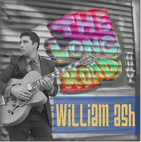 Cover for William Ash · Long Road (CD) (2004)