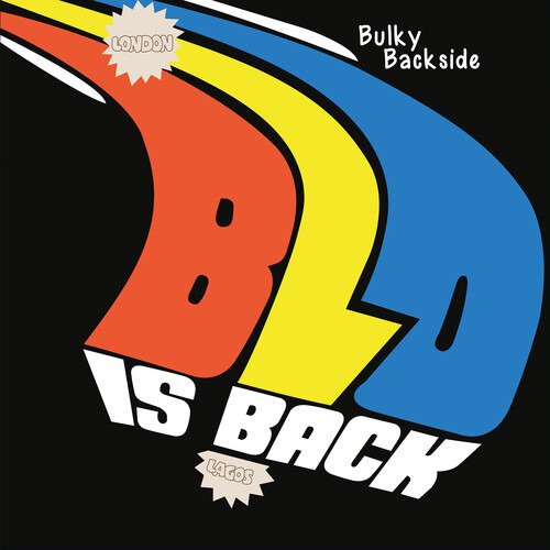 Cover for Blo · Bulky Backside - Blo is Back (CD) [Digipak] (2021)