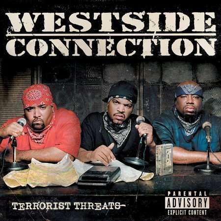 Cover for Westside Connection · Terrorist Threats (CD) [Enhanced edition] (2023)
