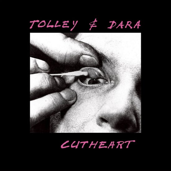 Tolley & Dara · Cutheart (Electronic / Experimental) (LP) [Limited edition] (2019)