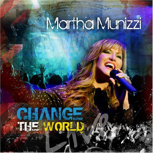 Cover for Martha Munizzi · Change the World (CD) (2008)