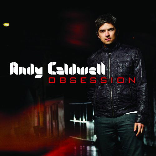 Cover for Andy Caldwell · Obsession (CD) (2009)