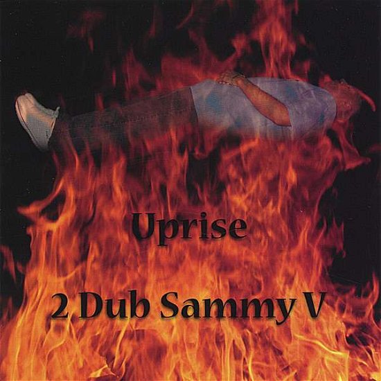 Cover for 2 Dub Sammy V · Up Rise (CD) (2005)