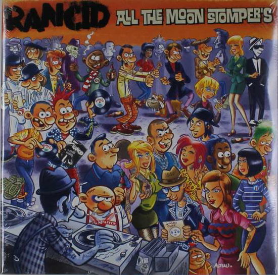 Cover for Rancid · At the Moon Stomper's (LP) (2017)