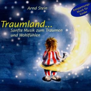 Cover for Arnd Stein · Traumland (CD) (1999)