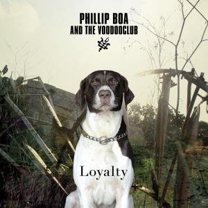 Loyalty-deluxe Edition - Boa,phillip & the Voodooclub - Muziek - CARGO RECORDS - 4024572550004 - 10 augustus 2012