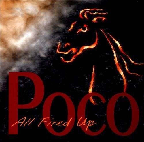 Cover for Poco · All Fired Up (CD/LP) (2013)