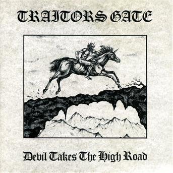 Cover for Traitors Gate · Devil Takes the High Road (CD) (2013)
