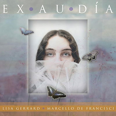 Exaudia - Gerrard, Lisa & Marcello De Francisci - Musikk - MEMBRAN - 4260472171004 - 26. august 2022