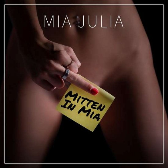 Cover for Mia Julia · Mitten In Mia (CD) (2020)