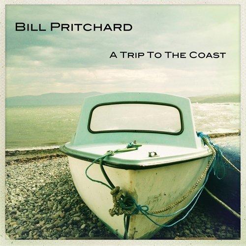Cover for Bill Pritchard · A Trip to the Coast (CD) [Japan Import edition] (2016)